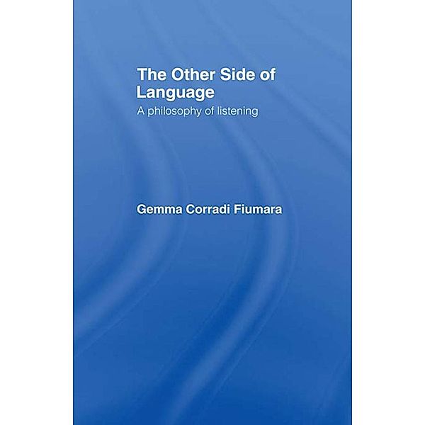 The Other Side of Language, Gemma Corradi Fiumara