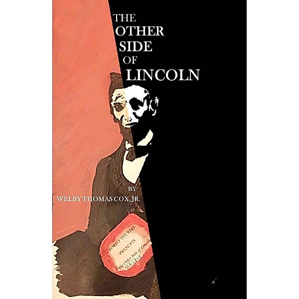 The Other Side of Lincoln, Jr. Cox
