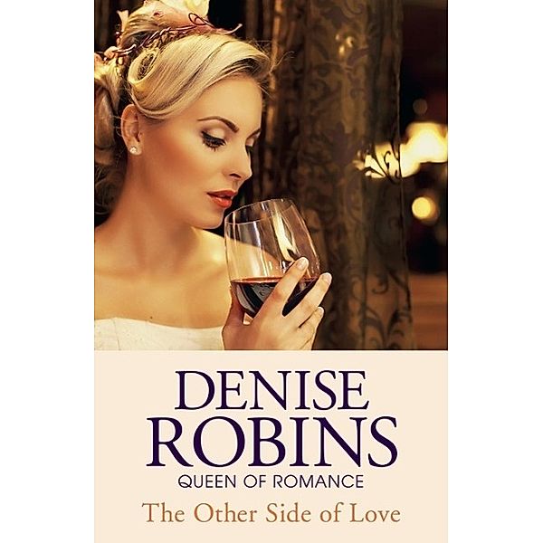 The Other Side of Love, Denise Robins