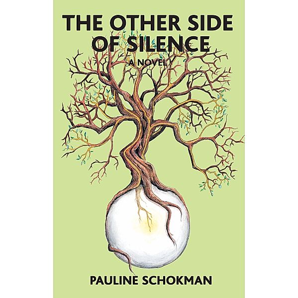 The Other Side of Silence, Pauline Schokman