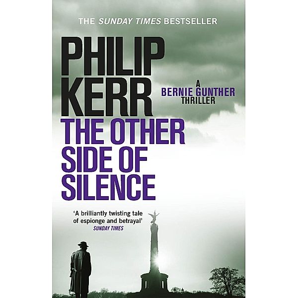 The Other Side of Silence / Bernie Gunther Bd.11, Philip Kerr