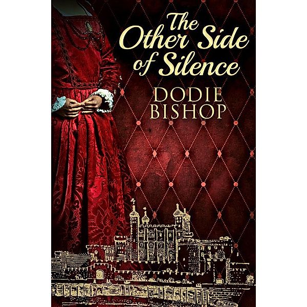 The Other Side Of Silence / Silence And Shadows Bd.1, Dodie Bishop