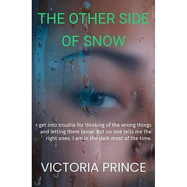 The Other Side Of Snow, Victoria Prince