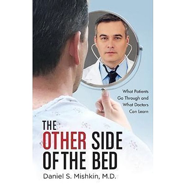 The Other Side of the Bed, Daniel S Mishkin