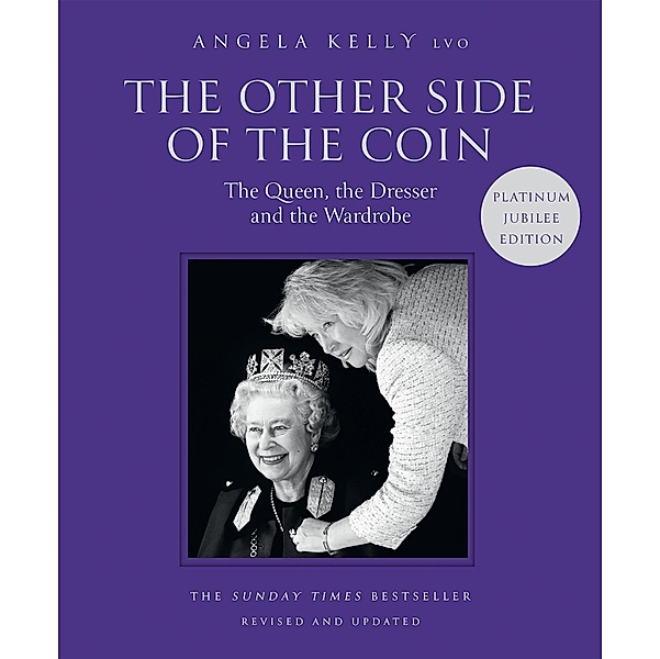 The Other Side of the Coin: The Queen, the Dresser and the Wardrobe, Angela Kelly