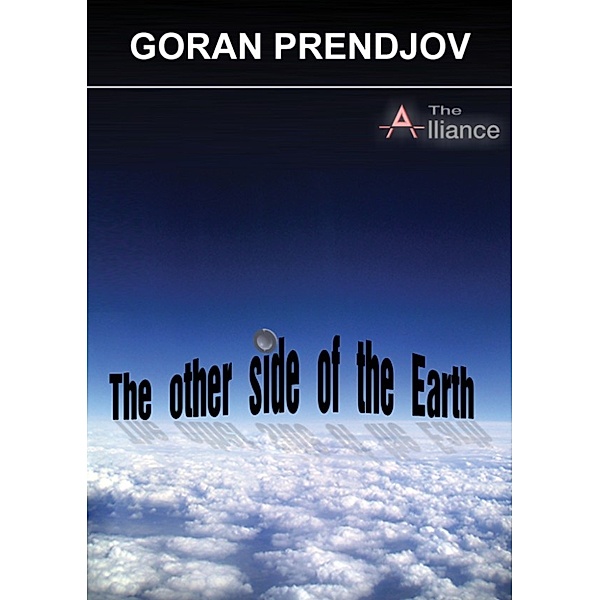 The Other Side of the Earth-The Alliance, Goran Prendjov