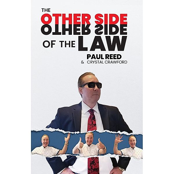 The Other Side of the Law, Paul Reed, Crystal Crawford