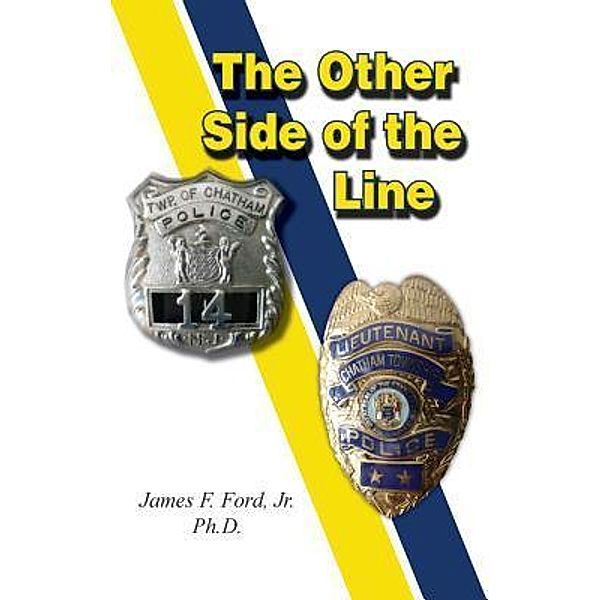 The Other Side of the Line / Northshire Bookstore, James F Ford