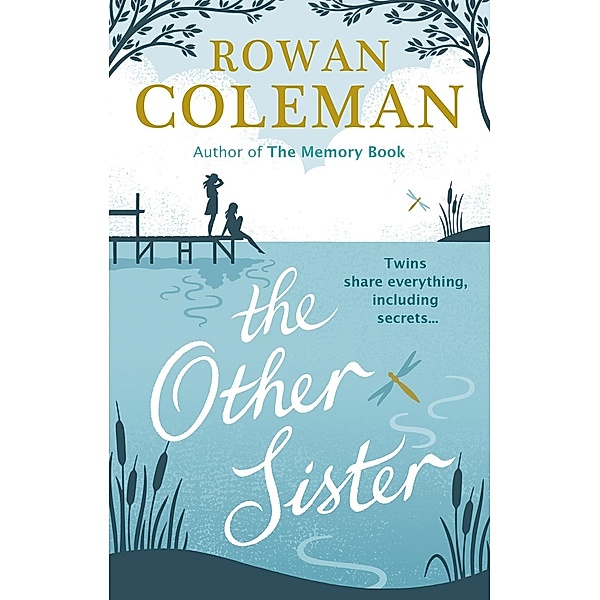 The Other Sister, Rowan Coleman