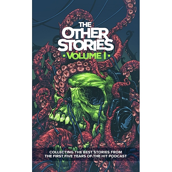 The Other Stories: Volume 1, Luke Kondor, Daniel Willcocks, Ben Errington