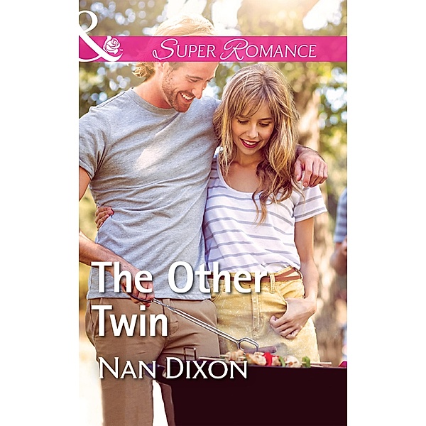 The Other Twin (Mills & Boon Superromance) (Fitzgerald House, Book 4) / Mills & Boon Superromance, Nan Dixon