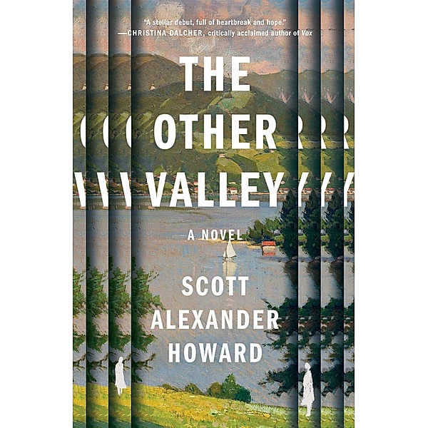 The Other Valley, Scott Alexander Howard