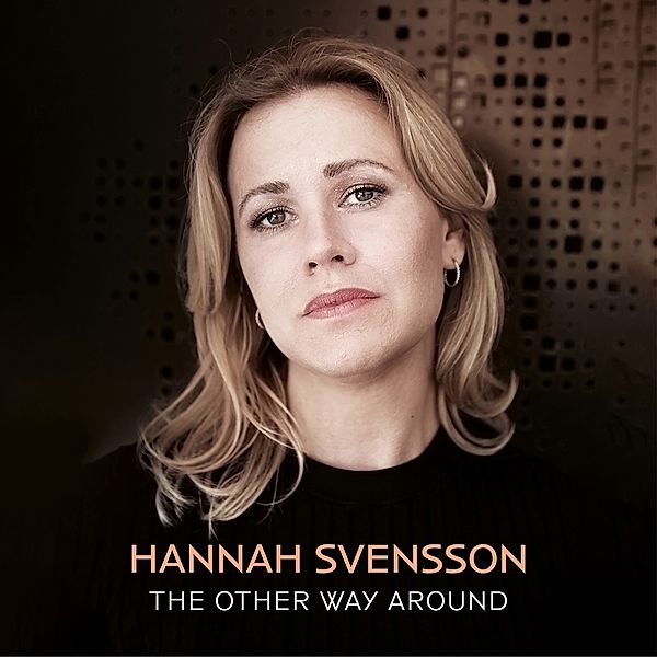 The Other Way Around, Hannah Svensson