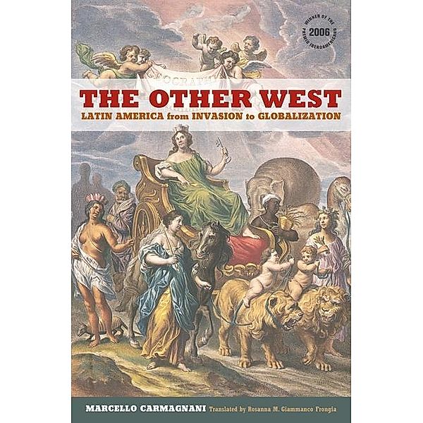 The Other West / California World History Library Bd.14, Marcello Carmagnani
