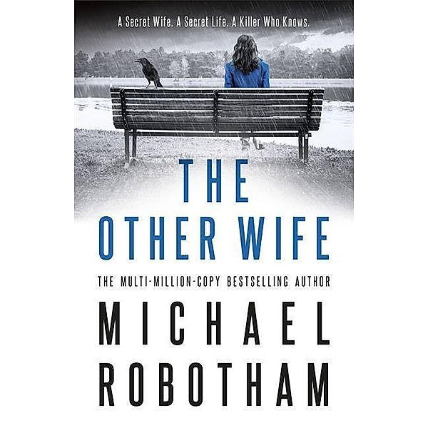 The Other Wife, Michael Robotham