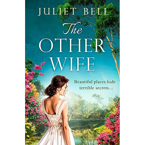 The Other Wife, Juliet Bell