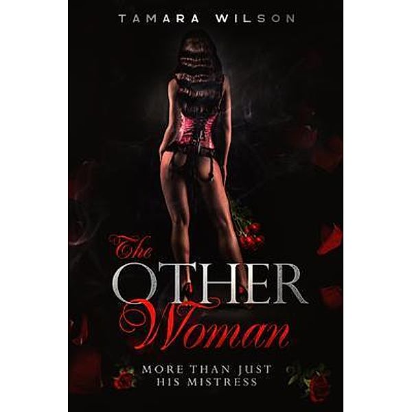 The Other Woman, Tamara Wilson