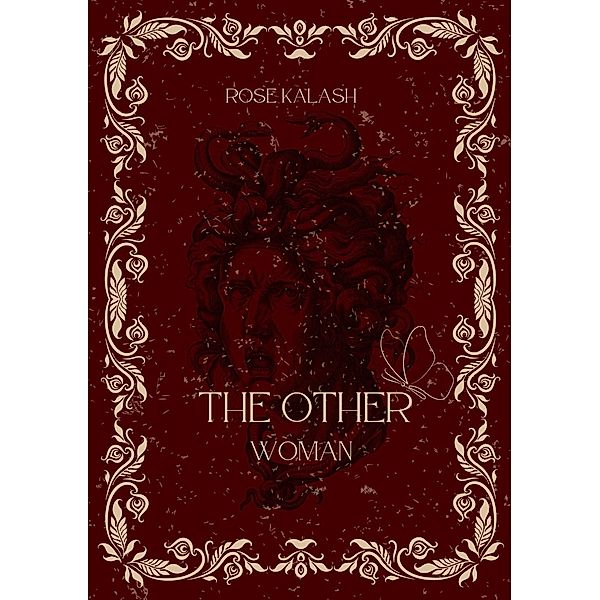 The Other Woman, Rose Kalash