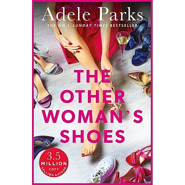 The Other Woman's Shoes, Adele Parks