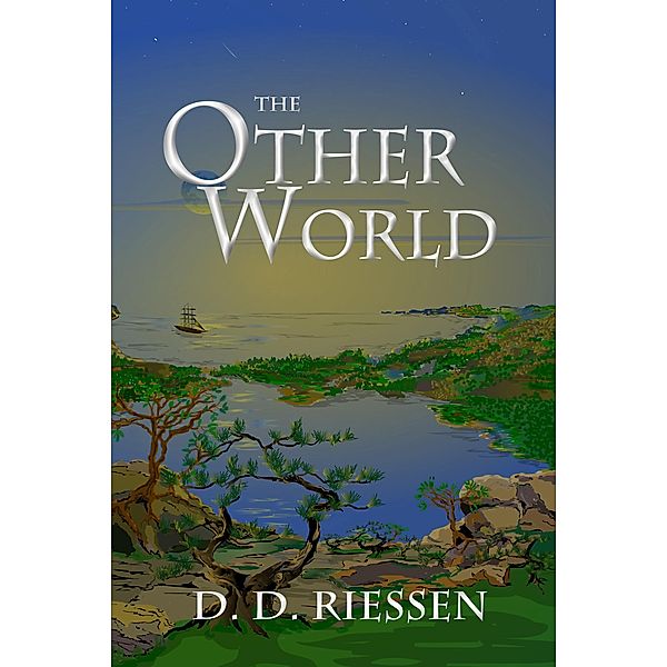 The Other World, D. D. Riessen