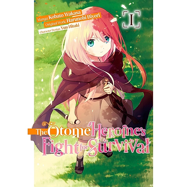 The Otome Heroine's Fight for Survival (Manga): Volume 1 / The Otome Heroine's Fight for Survival (Manga) Bd.1, Harunohi Biyori