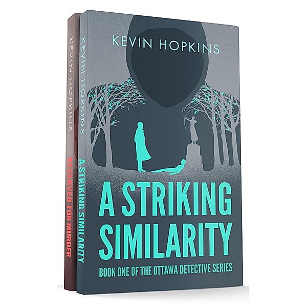 The Ottawa Detective Series - Books One and Two, Kevin Hopkins