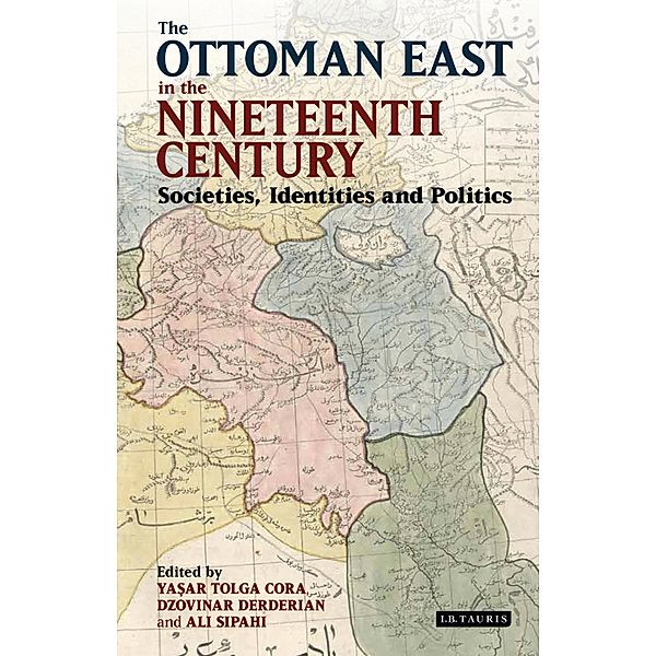 The Ottoman East in the Nineteenth Century