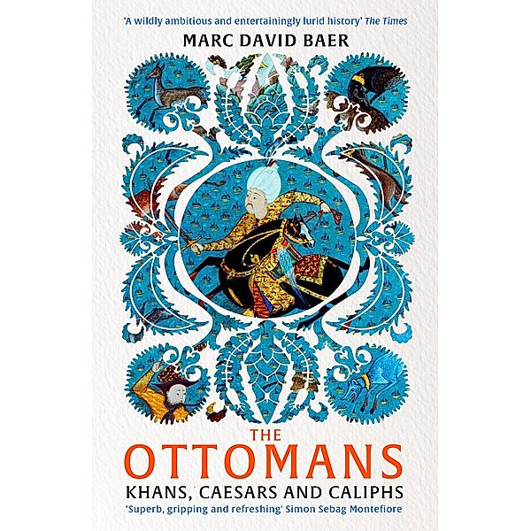 The Ottomans, Marc David Baer