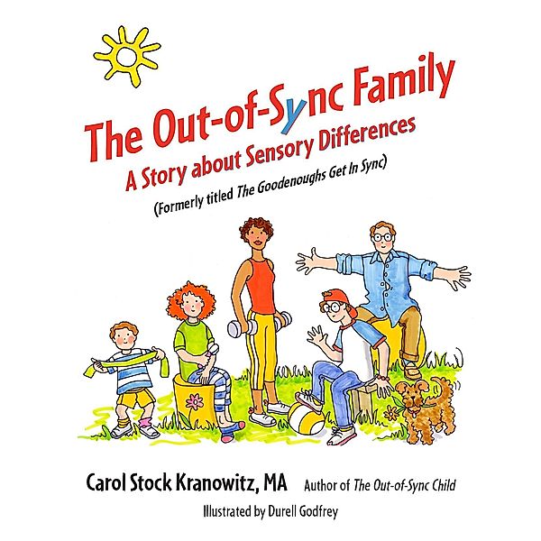 The Out-of-Sync Family, Carol Stock Kranowitz