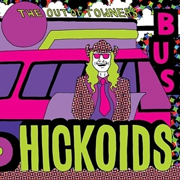 The Out Of Towners (Mini Album Vinyl), Hickoids