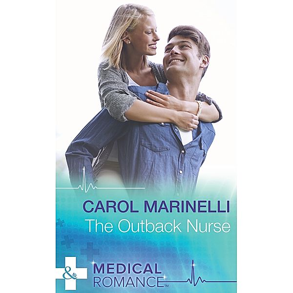 The Outback Nurse (Mills & Boon Medical) / Mills & Boon Medical, Carol Marinelli