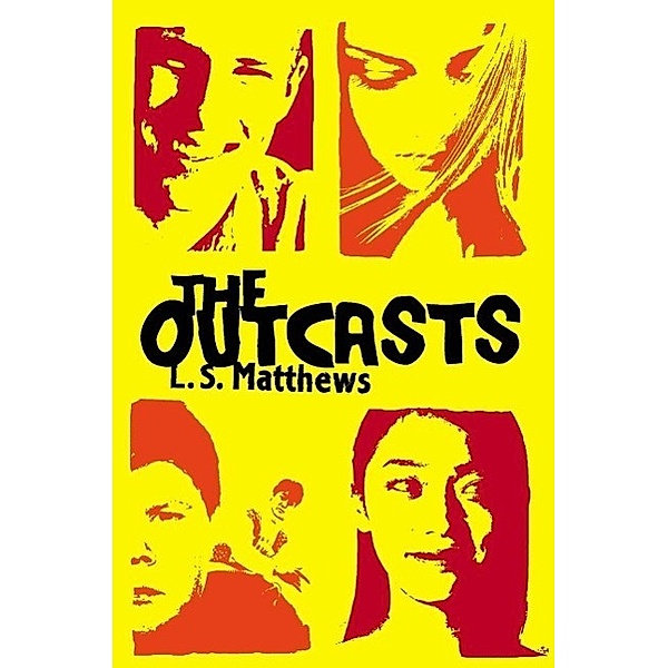The Outcasts, L. S. Matthews