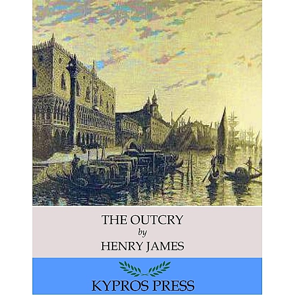 The Outcry, Henry James