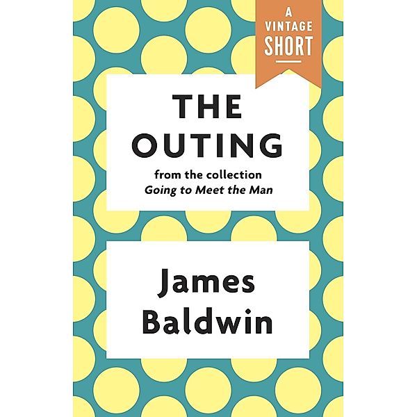 The Outing / A Vintage Short, James Baldwin