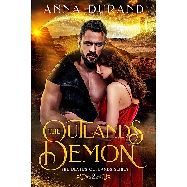 The Outlands Demon (The Devil's Outlands, #2) / The Devil's Outlands, Anna Durand