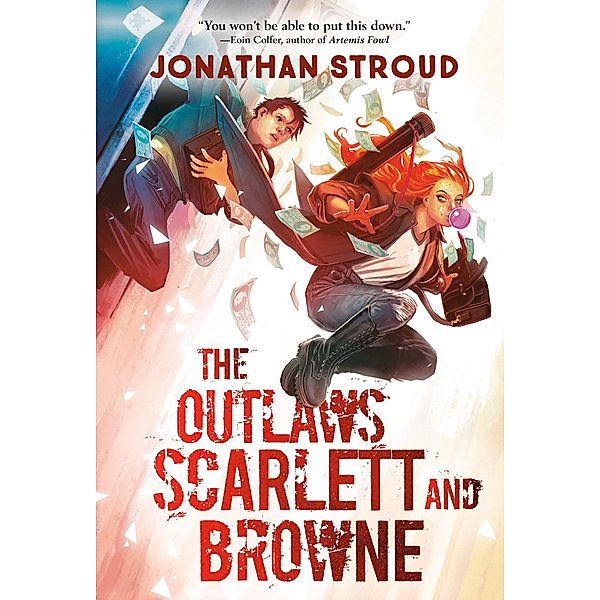 The Outlaws Scarlett and Browne, Jonathan Stroud