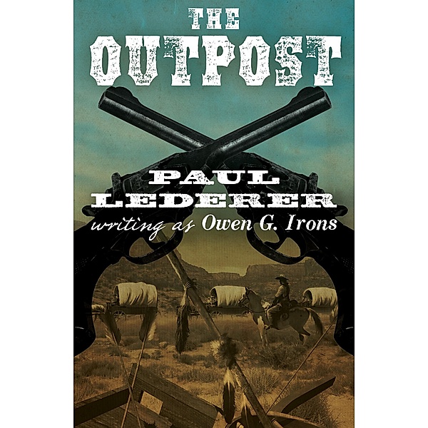 The Outpost, Paul Lederer