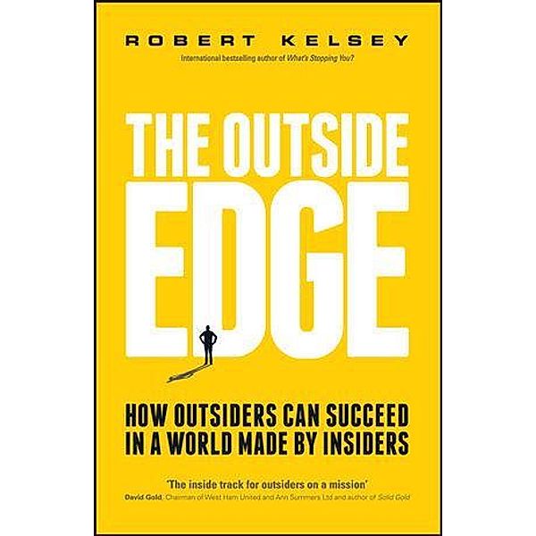 The Outside Edge, Robert Kelsey