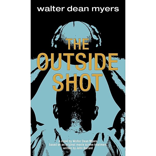 The Outside Shot, Walter Dean Myers