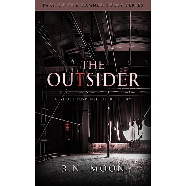 The Outsider (Damned Souls) / Damned Souls, R. N. Moon