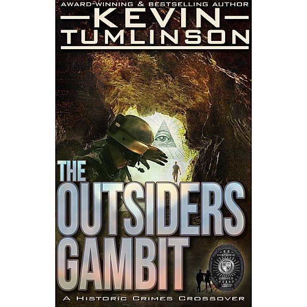 The Outsiders Gambit (Historic Crimes, #2) / Historic Crimes, Kevin Tumlinson