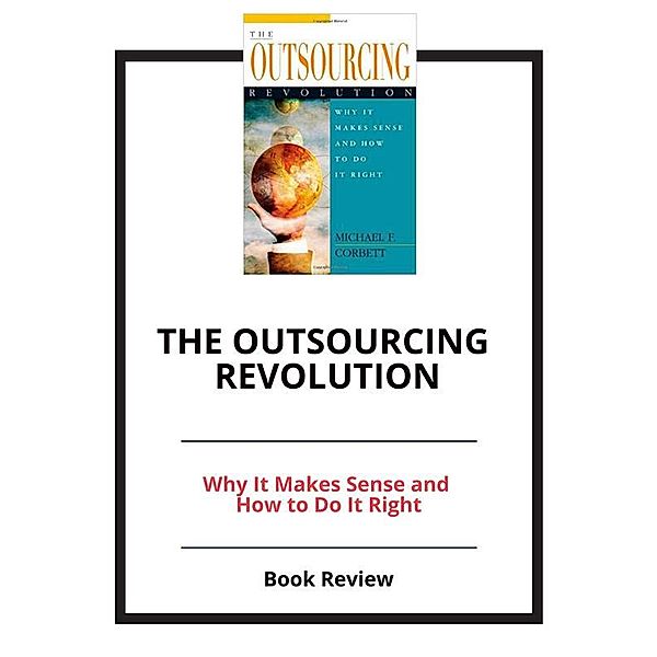 The Outsourcing Revolution, PCC