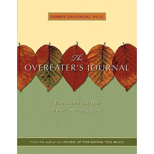 The Overeaters Journal, Debbie Danowski