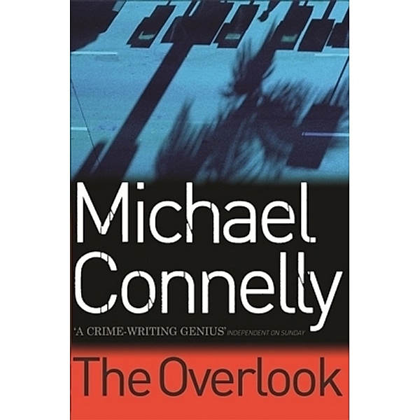 The Overlook, Michael Connelly
