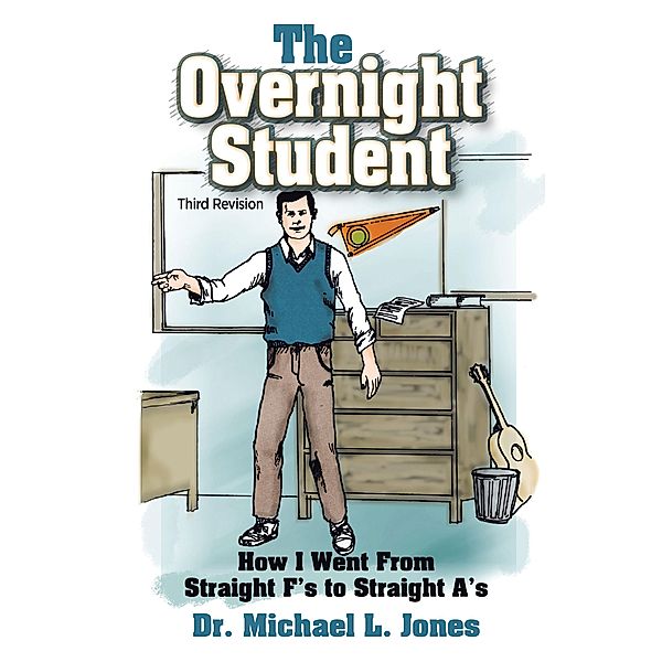 The Overnight Student, Michael L. Jones
