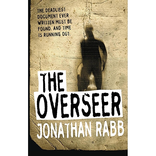 The Overseer, Jonathan Rabb