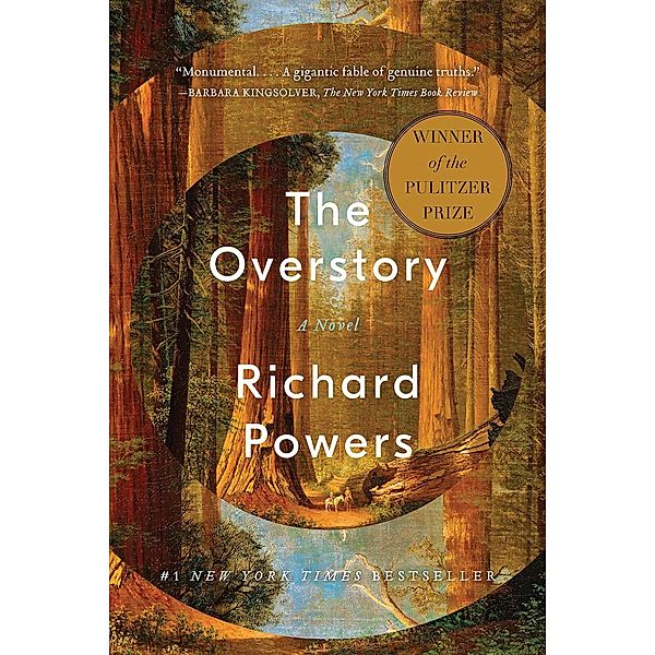The Overstory: A Novel, Richard Powers