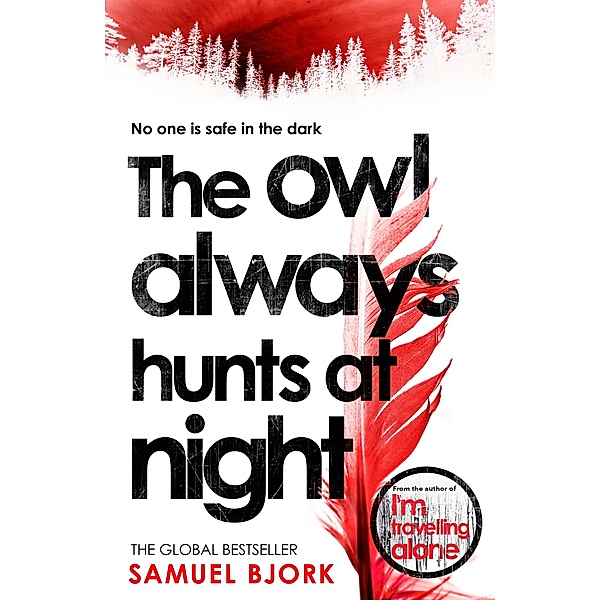 The Owl Always Hunts at Night / Munch and Krüger Bd.2, Samuel Bjork