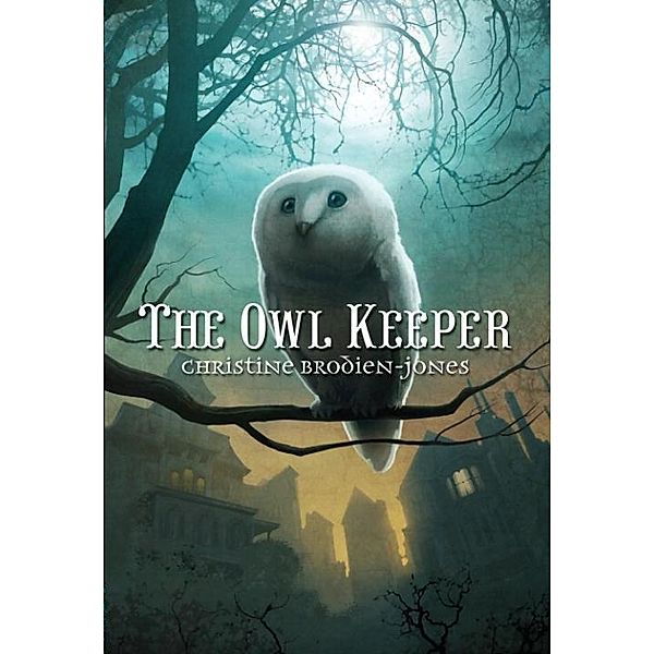 The Owl Keeper, Christine Brodien-Jones