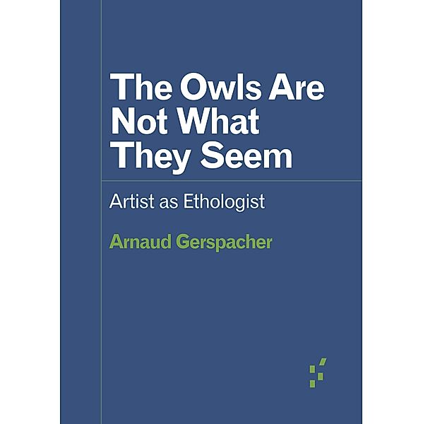 The Owls Are Not What They Seem, Arnaud Gerspacher